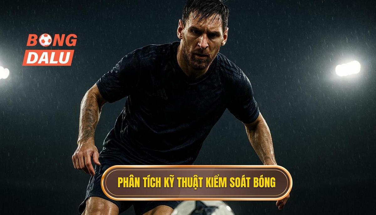 Phân tích Chuyên sâu các Kỹ thuật Kiểm soát Bóng